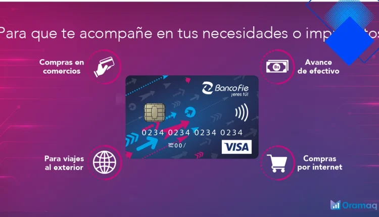 Tarjeta de Crédito Banco FIE Visa Oro y Clásica con pagos sin contacto, línea en bolivianos y beneficios para viajes