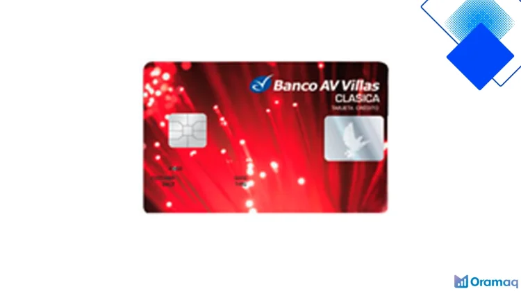 Tarjeta de Crédito Clásica Banco AV Villas: todo lo que debes saber en Colombia