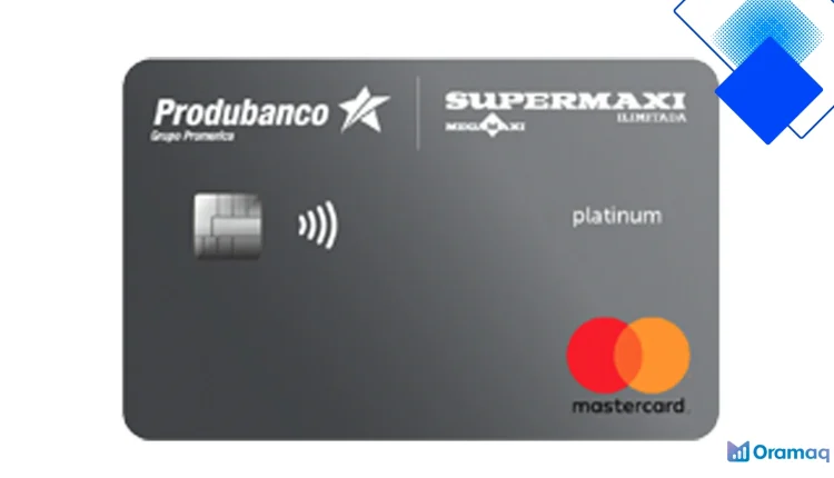 Mastercard Supermaxi Platinum de Produbanco la tarjeta de crédito en Ecuador con contactless, recompensas Maxidólar y beneficios para tus compras en Supermaxi y EE. UU.