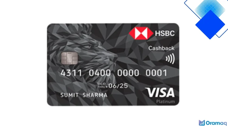HSBC कैशबैक कार्ड रिव्यू भारत में फायदे, कैशबैक दरें और बेस्ट ऑफर्स