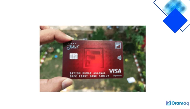 IDFC First Select क्रेडिट कार्ड जीवनभर मुफ्त 10X रिवॉर्ड, कैशबैक और Paytm मूवी ऑफर