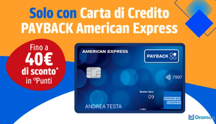 Carta PAYBACK American Express senza commissioni Punti PAYBACK doppi e pagamenti a rate flessibili