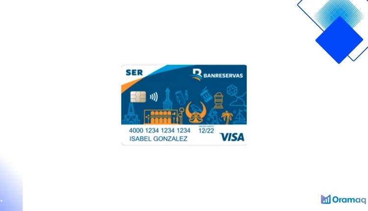 Tarjeta Visa SER Banreservas: tecnología sin contacto, tasas claras y recompensas para el dominicano