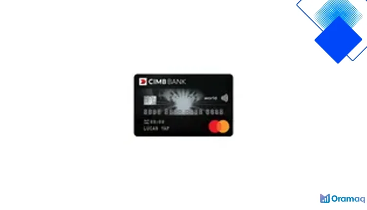 CIMB World Mastercard: Cashback 2% Tanpa Had, Tiada Yuran Tahunan dan Tunai S$280