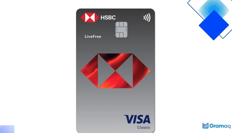 Thẻ tín dụng HSBC Visa LiveFree Classic miễn phí thường niên, trả góp 0% và ưu đãi thiết thực cho người Việt
