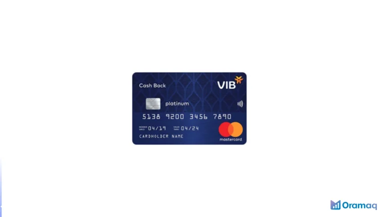 Thẻ tín dụng VIB Cash Back hoàn tiền, miễn phí thường niên và 55 ngày miễn lãi cho mọi chi tiêu
