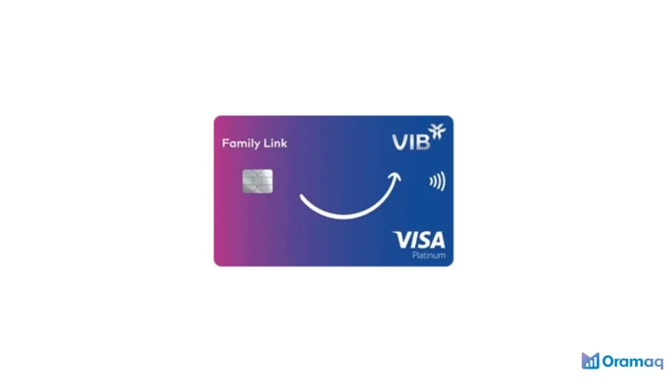 Thẻ VIB Family Link cho gia đình nhận tới 16X điểm thưởng, bảo hiểm du lịch 500.000 USD và giảm 50% phí thường niên